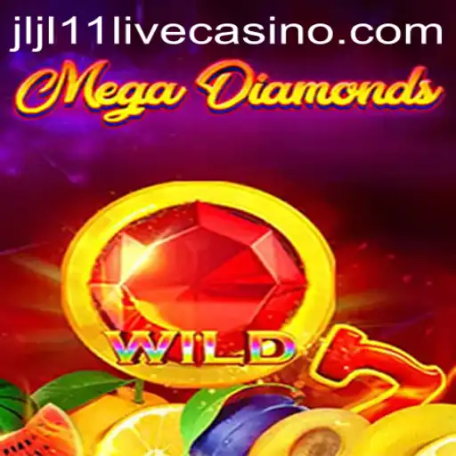 Discover the Exciting World of MegaDiamond: Jljl11 Adventure
